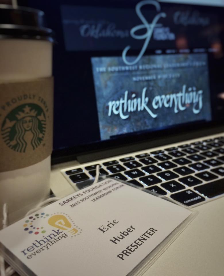 Rethink Eric Huber, Presenter at Sarkey's Rethink Everything Leadership Forum