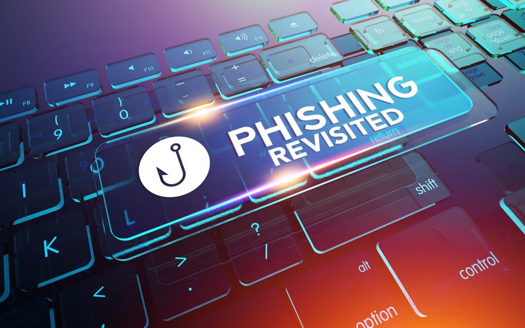 Phishing Revisited